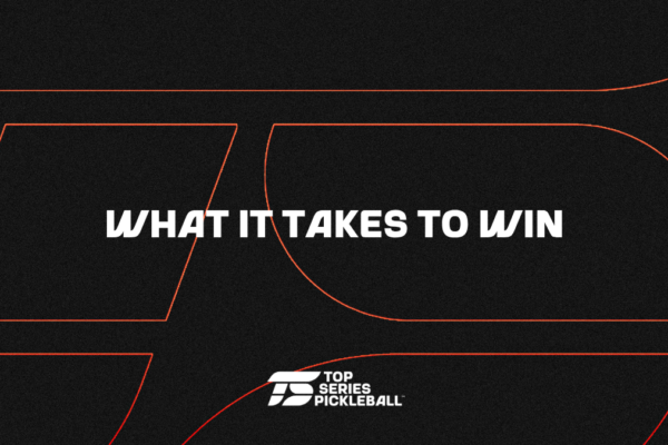 Winning in Pro Pickleball